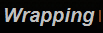 Wrapping